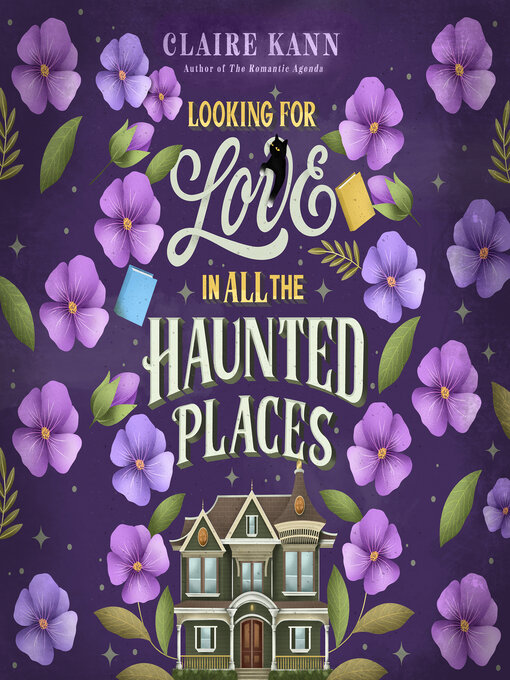 Title details for Looking for Love in All the Haunted Places by Claire Kann - Available